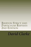 Bierton Strict and Particular Baptists 2nd Edition