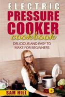 Electric Pressure Cooker Cookbook