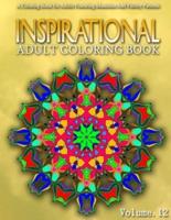INSPIRATIONAL ADULT COLORING BOOKS - Vol.12