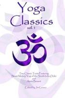Yoga Classics Vol. 1