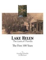 Lake Helen the Gem of Florida