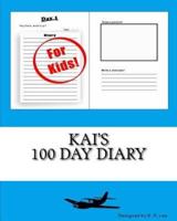 Kai's 100 Day Diary