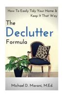 The Declutter Formula