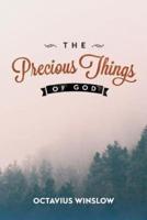 The Precious Things of God