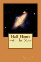 Half Hours With the Stars