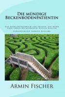 Die Mündige Beckenbodenpatientin