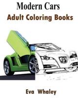 Modern Cars: Adult Coloring Book