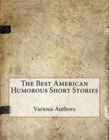 The Best American Humorous Short Stories