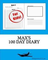 Max's 100 Day Diary