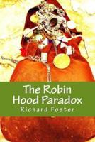 The Robin Hood Paradox