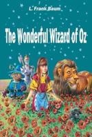 The Wonderful Wizard of Oz