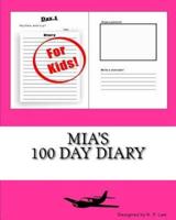 Mia's 100 Day Diary