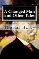 A Changed Man and Other Tales