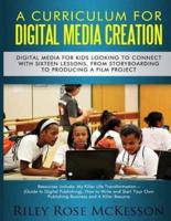 Digital Media Creation Curriculum