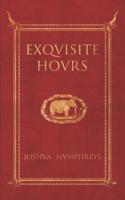 Exquisite Hours