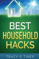 Best Household Hacks