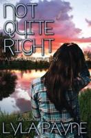 Not Quite Right (A Lowcountry Mystery)