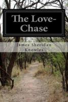 The Love-Chase
