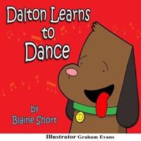 Dalton Learns To Dance