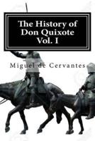 The History of Don Quixote, Vol. I,