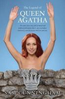 The Legend of Queen Agatha
