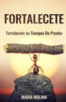 Fortalecete