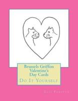 Brussels Griffon Valentine's Day Cards