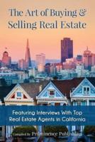 The Art of Buying & Selling Real Estate