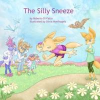 The Silly Sneeze