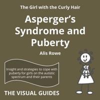 Asperger's Syndrome and Puberty