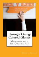 Through Orange Colored Glasses