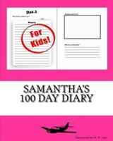 Samantha's 100 Day Diary