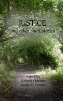Justice and Other Short Stories