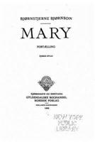 Mary, Fortaelling