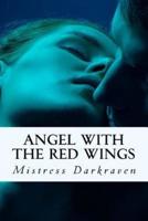 Angel with the red wings: Paradise Found (Series Prequel)