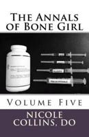 The Annals of Bone Girl