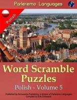 Parleremo Languages Word Scramble Puzzles Polish - Volume 5