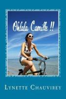 Ohlala Camille !! - Learn French With Chick Lit