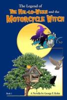 The Legend of "The Hal-Lo-Ween and the Motorcycle Witch"