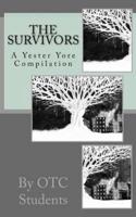 The Survivors, a Yester Yore Compilation