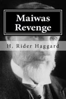 Maiwas Revenge