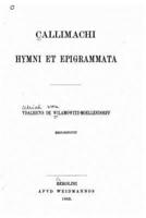 Callimachi Hymni Et Epigrammata