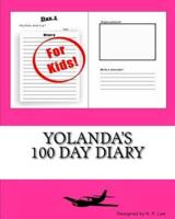 Yolanda's 100 Day Diary