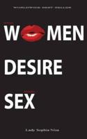 What WOMEN DESIRE Besides SEX