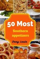 50 Most Southern Appetizers