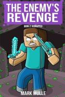 The Enemy's Revenge, Book Two