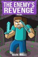 The Enemy's Revenge Trilogy