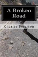 A Broken Road