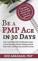 Be a PMP Ace in 30 Days