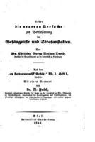 Ueber Die Neueren Versuche Zur Verbesserung Der Gefängnisse Und Strafansta Ten